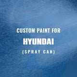 Custom Automotive Paint For HYUNDAI (Spray Can)